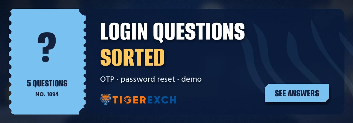 Tiger Exchange login questions ticket covering OTP, reset and demo